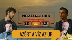 Azért a víz az úr- Mozizgatunk 10. évad 32. rész