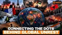 Connecting The Dots Behind Global Unrest | Media Scan