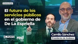 🔴 THE FUTURE OF PUBLIC UTILITIES with Abelardo De La Espriella: The President of Andesco speaks