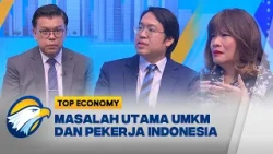 Strategi Mengatasi Sektor Informal & Tantangan Produktivitas UMKM - [Top Economy]