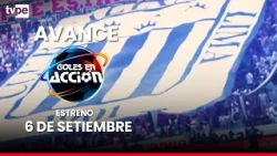 🔥 ¡Se viene una fecha imperdible de la Liga 1! Universitario, Alianza Lima y más | "Goles en acción"