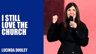 I Still Love The Church | Lucinda Dooley | Hillsong Church Australia