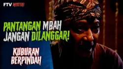 Grandpa's Forbidden Rules for Kliwon Friday Night Must Not Be Broken | Mystery TV Movie