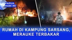 HOUSE IN SARSANG VILLAGE CONSUMED BY FIRE