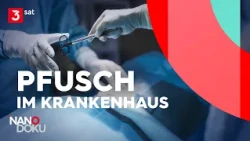 Medical malpractice: 17,000 victims of hospital negligence? | NANO Documentary