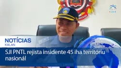 SJI PNTL rejista insidente 45 iha territóriu nasionál
