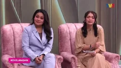 [CLIP] WHI (18 Oct 2026): Kehilangan | Tonton