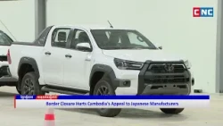 [VIDEO] Border Closure Hurts Cambodia’s Appeal to Japanese Manufacturers, Outgoing Ambassador Warns