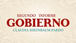 Second Government Report, Claudia Sheinbaum Pardo