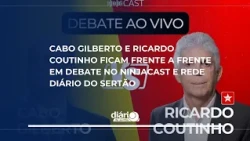 Cabo Gilberto and Ricardo Coutinho go head-to-head in a debate on NinjaCast and Rede Diário