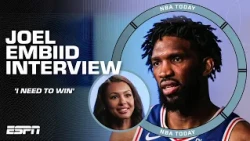 Joel Embiid on his health, playing with LeBron and the 76ers’ championship aspirations | NBA Today