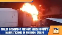 Trailer set on fire and people injured during protests in Río Hondo, Zacapa