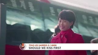 [GONG] SHOULD WE KISS FIRST - Tous les samedis à 14h00 sur GONG