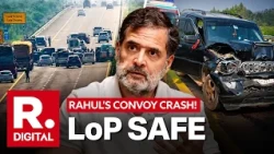 5 Vehicles In Rahul Gandhi’s Convoy Collide With Ambulance On UP Expressway; LoP Escapes Unhurt