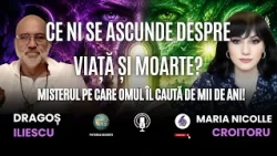 CE NI SE ASCUNDE DESPRE VIAȚĂ ȘI MOARTE? MISTERUL PE CARE OMUL ÎL CAUTĂ DE MII DE ANI - 6TV
