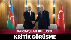 Brothers Meet! Critical Meeting Between Erdogan and Aliyev #breakingnews