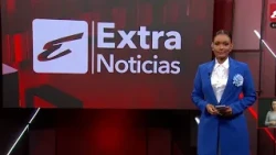 Extra Noticias Edición Estelar : programa del martes 25 de agosto del 2026