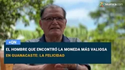 El hombre que encontró la moneda más valiosa en Guanacaste: la felicidad