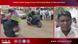 Mahesh Nadar Stages Protest Demanding Repair of Sancoale Road