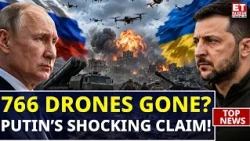 RUSSIA’S MASSIVE STRIKE! 766 Ukrainian UAVs Destroyed in Just 24 Hours | ET Now | World News