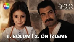Sevdan Bir Ateş 6. Bölüm 2. Ön İzleme | "Gittiniz sandım..."