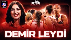 Yarı Finalde Rakibimiz Sırbistan! Almanya Maçı Nasıl Geçti? | Demir Leydi - 7. Bölüm