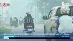 AUGUST 31, 2026 LANDAK DISASTER MANAGEMENT AGENCY (BPBD) PREPARES RECOMMENDATION TO UPGRADE STATU...