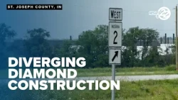 State Road 2 "Diverging Diamond" construction to begin near New Carlisle