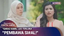MULUTNYA JUDES BANGET SI NENGSI | Momen Drama Senandung Cinta Lilis Eps 27 (1/3)