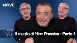 100% Nino Frassica - Parte 1 | Che tempo che fa