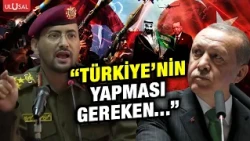 "Burada Yemen Türkiye'ye de bir mesaj veriyor! Türkiye'nin yapması gereken..." | Gürkan Demir