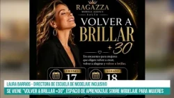 Se viene 'VOLVER A BRILLAR +30', Espacio de aprendizaje sobre modelaje para mujeres #canal7salta