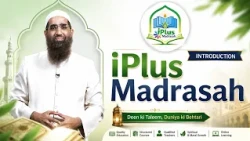 iPlus Madrasah Introduction by Zaid Patel