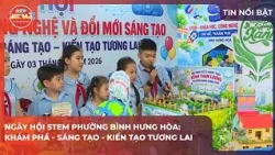 BINH HUNG HOA WARD STEM FESTIVAL: DISCOVER - CREATE - BUILD THE FUTURE