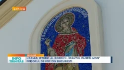 Hramul istoric al Bisericii „Sfântul Pantelimon” – Foișorul de Foc din București