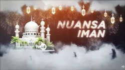 NUANSA IMAN - KEWAJIBAN MUSLIM TERHADAP ORANG YANG MENINGGAL DUNIA