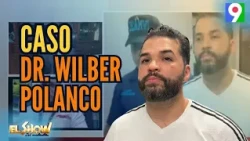 Dr. Wilber Polanco Case: “Arrested again for another abuse case” | ESM