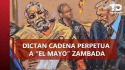 'El Mayo' Zambada sentenced to life in US for organized crime