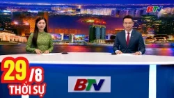 Bản Tin Thời Sự Tối 29/8 | Cập Nhật Tin Tức Mới Nhất Trong Ngày | BTV