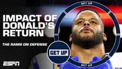 🚨 AARON DONALD IS BACK 🚨 PERFECT SEASON ahead for the Rams?! 😱 | Get Up