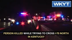 Person killed while trying to cross I-75 North in Lexington