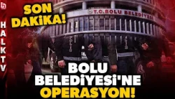BREAKING NEWS! Operation at Bolu Municipality! Detention warrants issued for 23 people in 7 provi...