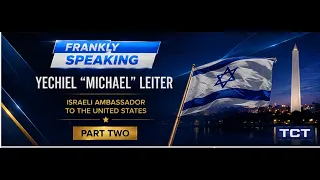 God, Israel and the Ambassador | Part 2 | May 27, 2026