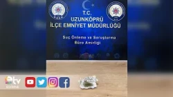 DRUGS SEIZED FROM VEHICLE IN UZUNKÖPRÜ