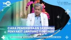 WITH DOCTOR [Cara Pemeriksaan Skrining Penyakit Jantung Koroner] TVRI Sumatera Utara