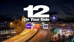 12 On Your Side+ at 9 p.m. Friday, Aug. 28