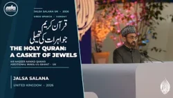 The Holy Quran: A Casket of Jewels (Urdu) | Jalsa Salana UK 2026