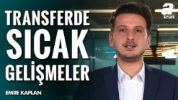 Emre Kaplan, Galatasaray'ın Transfer Gündemini Açıkladı! | Bruno Fernandes, Can Uzun, Camavinga