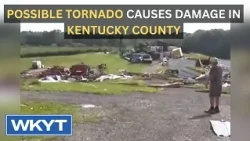 Possible tornado causes damage in Kentucky county