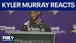 Vikings QB Kyler Murray: 'We’ve got to put the ball in the end zone'